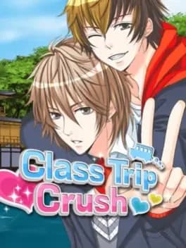 class-trip-crush