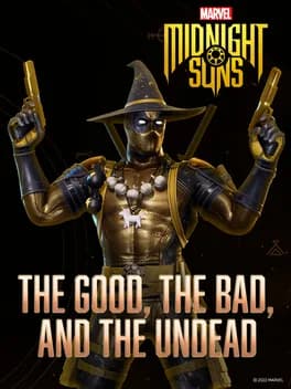 marvels-midnight-suns-the-good-the-bad-and-the-undead