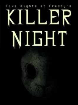 five-nights-at-freddys-killer-night
