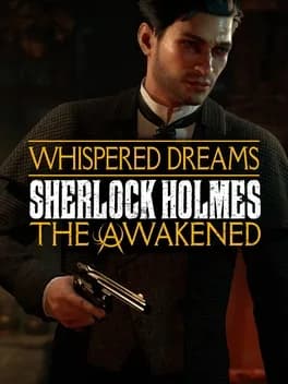 sherlock-holmes-the-awakened-the-whispered-dreams