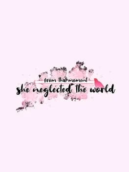 from-that-moment-she-neglected-the-world