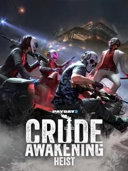 payday-2-crude-awakening-heist