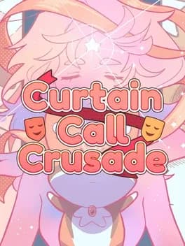 curtain-call-crusade