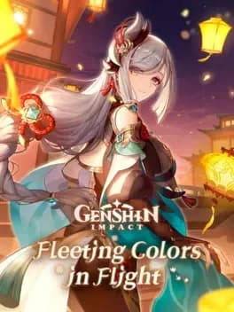 genshin-impact-fleeting-colors-in-flight