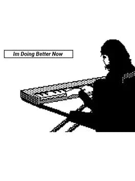 im-doing-better-now
