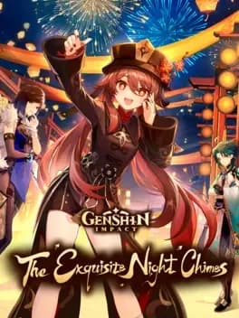 genshin-impact-the-exquisite-night-chimes
