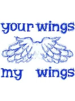 your-wings-my-wings