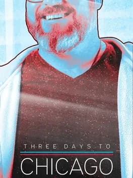 three-days-to-chicago