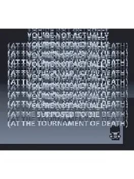 youre-not-actually-supposed-to-die-at-the-tournament-of-death