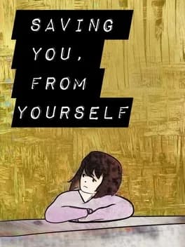 saving-you-from-yourself