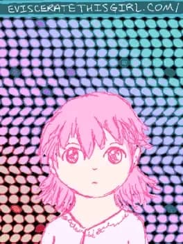evisceratethisgirl-dot-com