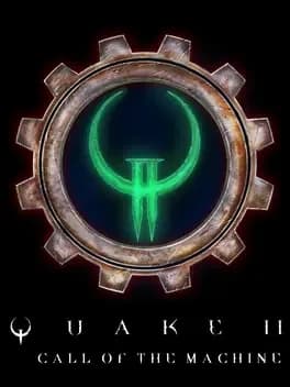 quake-ii-call-of-the-machine