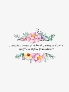 i-became-a-proper-member-and-got-a-girlfriend