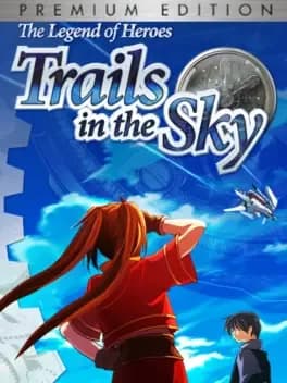 the-legend-of-heroes-trails-in-the-sky-premium-edition