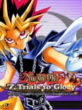 yu-gi-oh-7-trials-to-glory-world-championship-tournament-2005