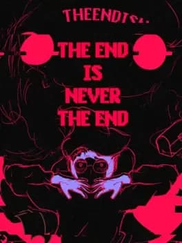 the-end-is-never-the-end
