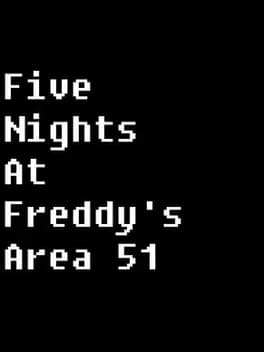 five-nights-at-freddys-area-51
