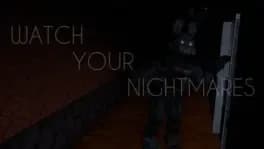 watch-your-nightmares