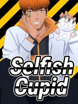 selfish-cupid