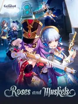 genshin-impact-roses-and-muskets