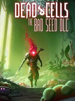 dead-cells-the-bad-seed