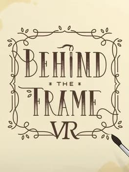 behind-the-frame-the-finest-scenery-vr