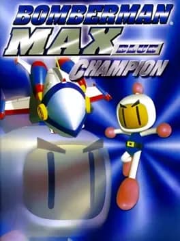 bomberman-max-blue-champion