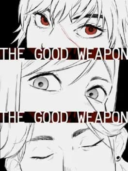 the-good-weapon--1