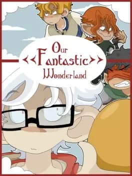 our-fantastic-wonderland