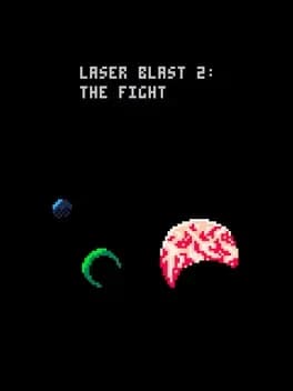 laser-blast-2-the-fight