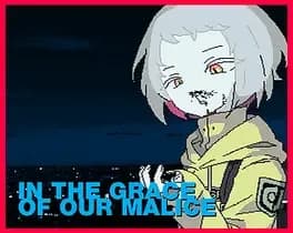 in-the-grace-of-our-malice