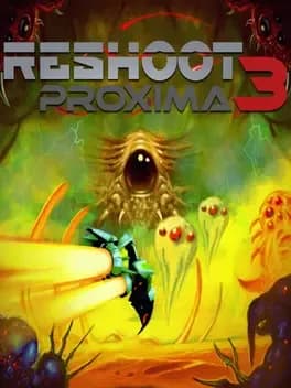 reshoot-proxima-3