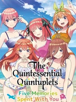 the-quintessential-quintuplets-five-memories-spent-with-you