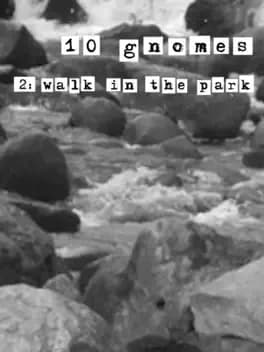 10-gnomes-2-walk-in-the-park