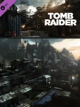 tomb-raider-shanty-town