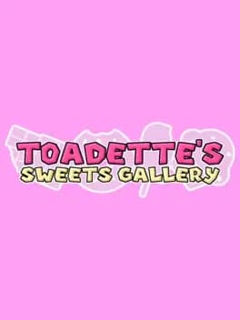 toadettes-sweets-gallery
