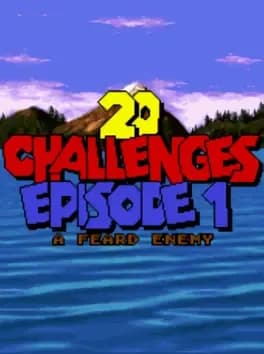 20-challenges-episode-1-a-feard-enemy