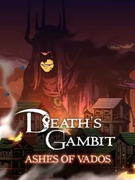 deaths-gambit-afterlife-ashes-of-vados