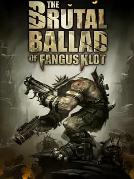 the-brutal-ballad-of-fangus-klot