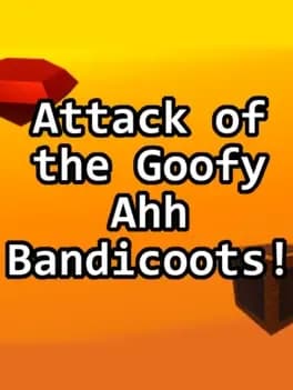 attack-of-the-goofy-ahh-bandicoots