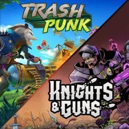 2-in-1-trash-punk-and-knights-and-guns