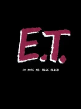 e-dot-t-no-more-mr-nice-alien