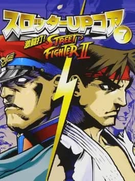 slotter-up-core-7-dekitou-da-street-fighter-ii