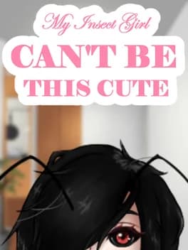 my-insect-girl-cant-be-this-cute
