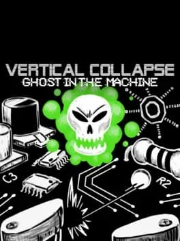 vertical-collapse-ghost-in-the-machine