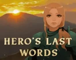 heros-last-words