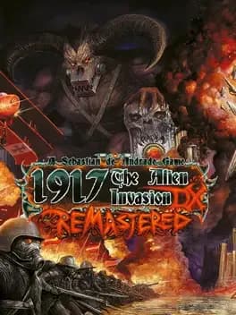 1917-the-alien-invasion-dx-remastered