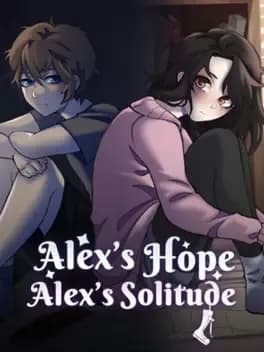 alexs-hope-and-alexs-solitude