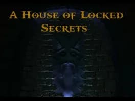 a-house-of-locked-secrets