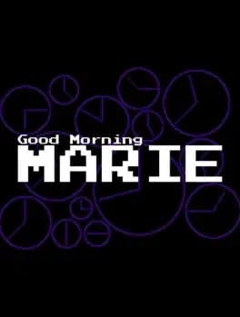 good-morning-marie